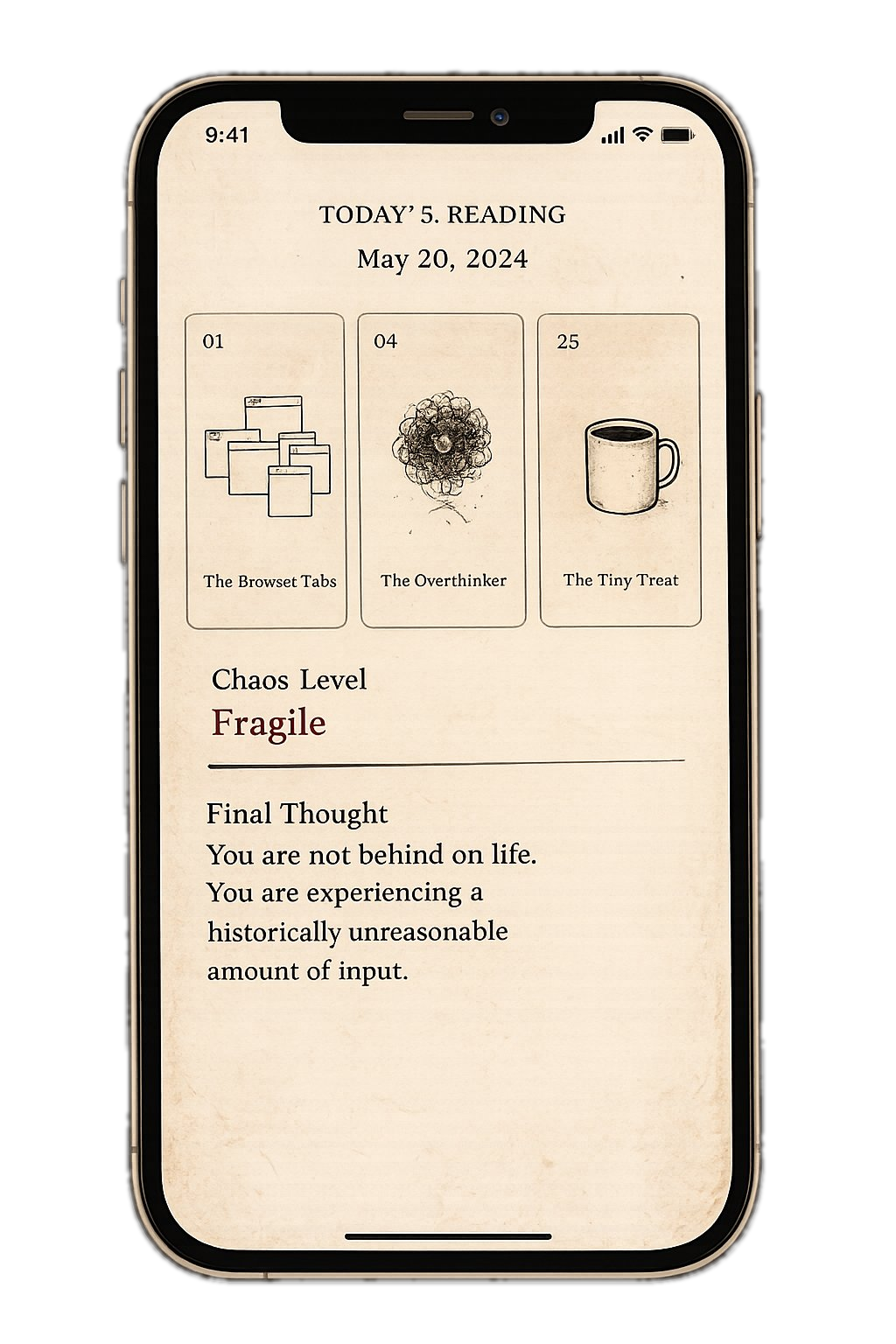 A phone showing today's reading with three cards: The Browser Tabs, The Overthinker, and The Tiny Treat